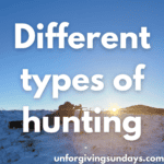 a man lines up his shot while laying on the snowy ground. the words "different types of hunting" is overlain on the image